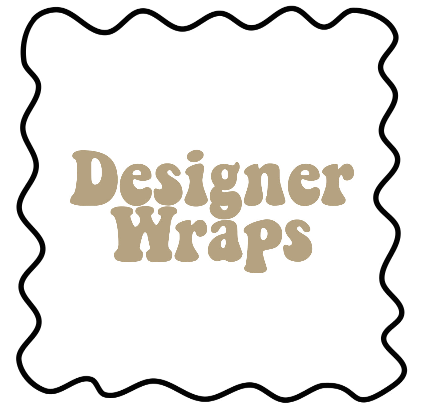 Designer Wraps