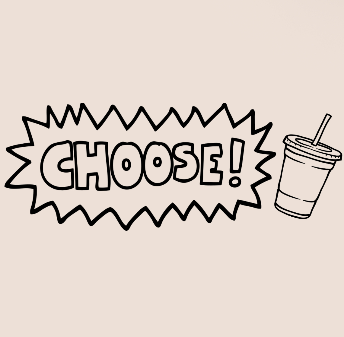 Choose A Cup