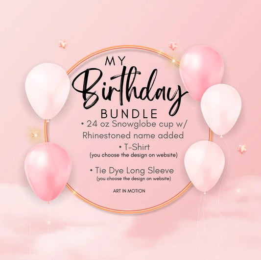 Birthday Bundle (LIMITED AVAILABLE)