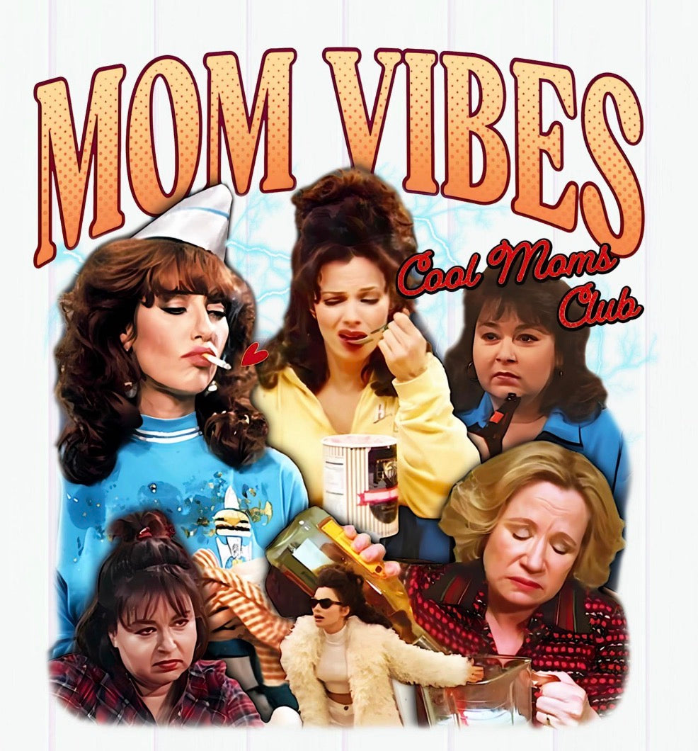 Mom Vibes