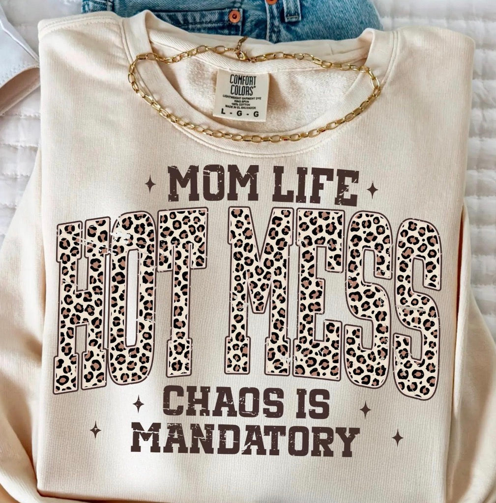 Mom Life - Hotmess
