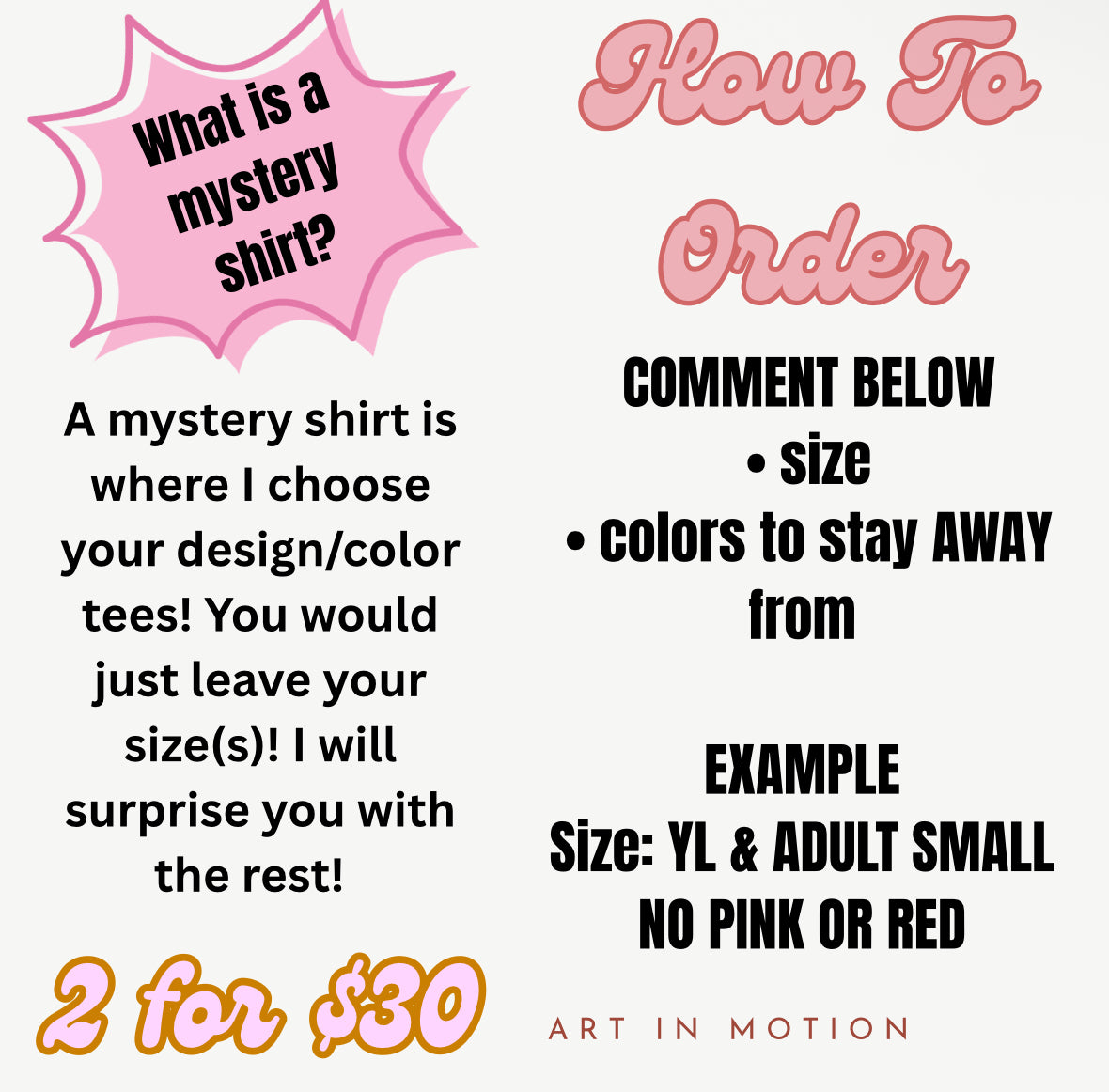 TWO T-SHIRTS FOR $30