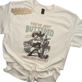 You’ve Buttered